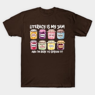 Literacy Is My Jam T-Shirt